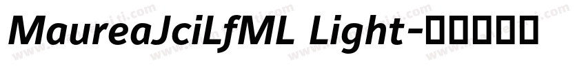 MaureaJciLfML Light字体转换